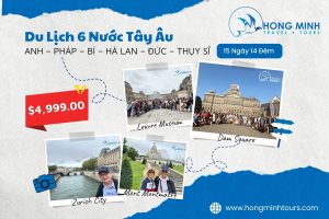 du-lich-6-nuoc-tay-au-2025-hongminhtraveltours