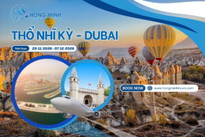 Tour Thổ Nhĩ Kỳ - Dubai