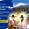 tour-dai-hoi-gioi-tre-the-gioi-2027-nhat-ban-han-quoc-1